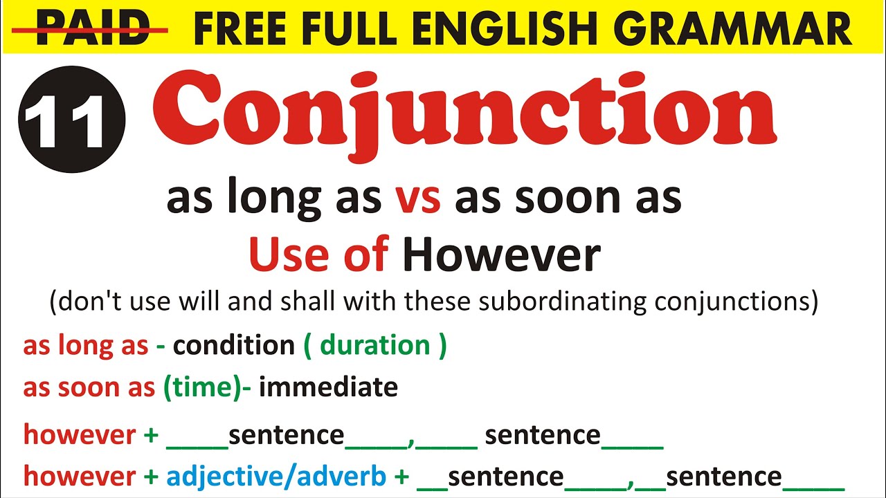 As long As v/s As soon As | Use of However | Advance Conjunction @UphaarClasses