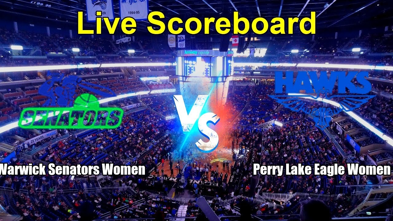 Warwick Senators Women vs Perry Lake Eagle Women Live Score