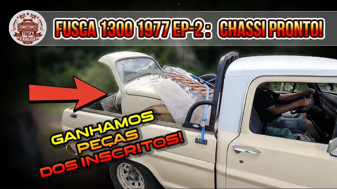 Fusca 1300L 1977 ep2: Chassi já esta pronto!!