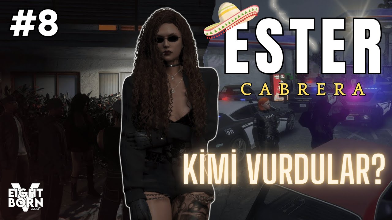 EightbornV Next | KİMLER VURULDU? SOPAMIZI KAPTIRDIK! | Ester Cabrera | Bölüm #8