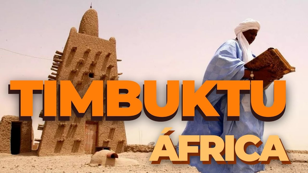 Timbuktu - A cidade do saber na África