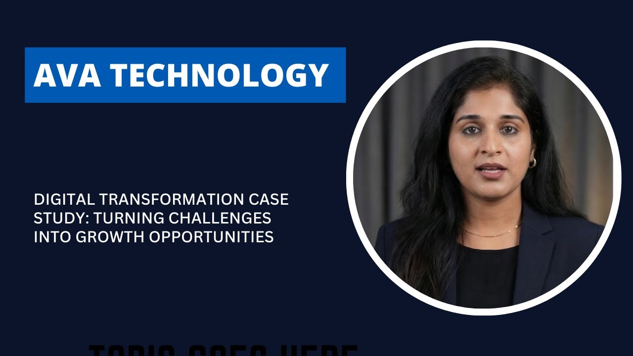 Digital Transformation Case Study: Turning Challenges into Growth Opportunities | AVA Technology