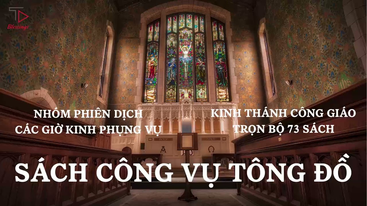 [51/73] CÔNG VỤ TÔNG ĐỒ | KINH THÁNH CÔNG GIÁO TRỌN BỘ | PODCAST KINH THÁNH | CÁC GIỜ KINH PHỤNG VỤ