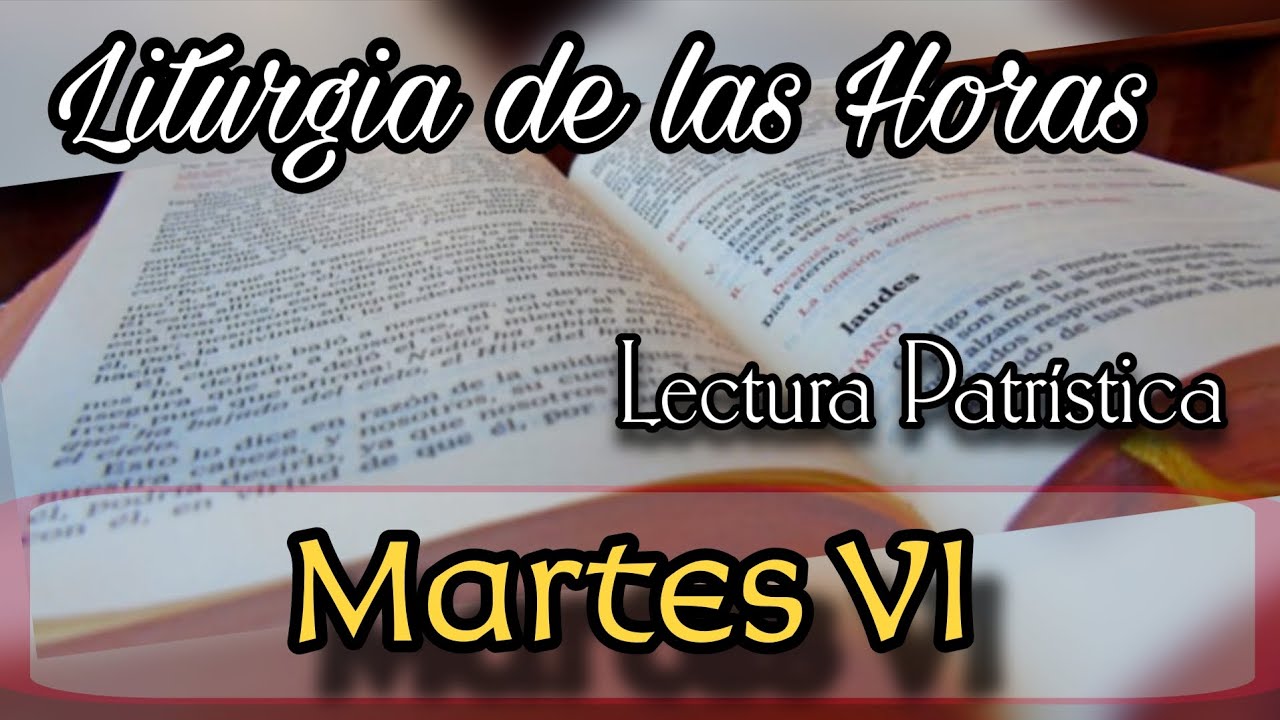 Lectura Patrística para el día Martes de la Semana VI del Tiempo Ordinario 