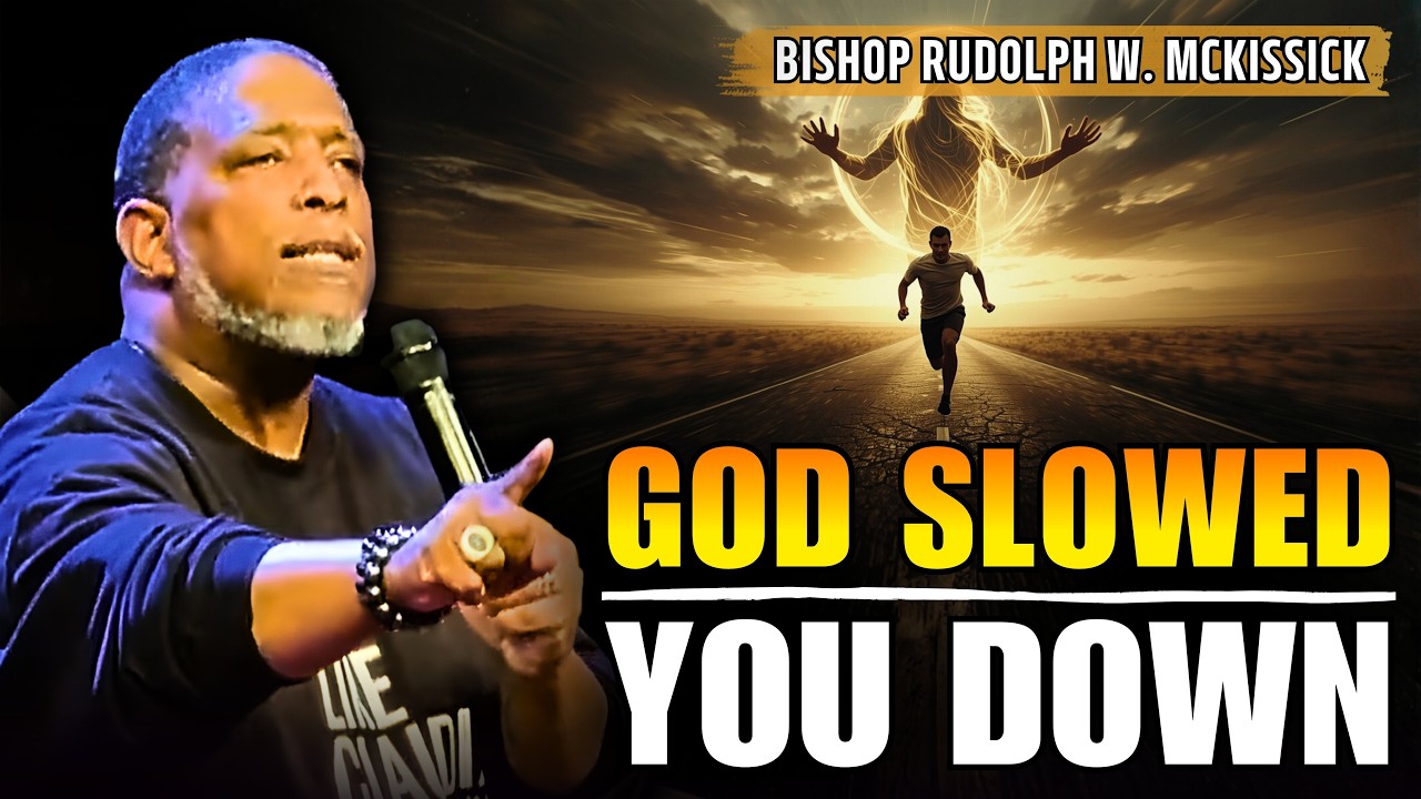 Bishop Rudolph W. McKissick ✝️ WARNING SIGN | God Is WRESTLING You Because You're MOVING TOO FAST