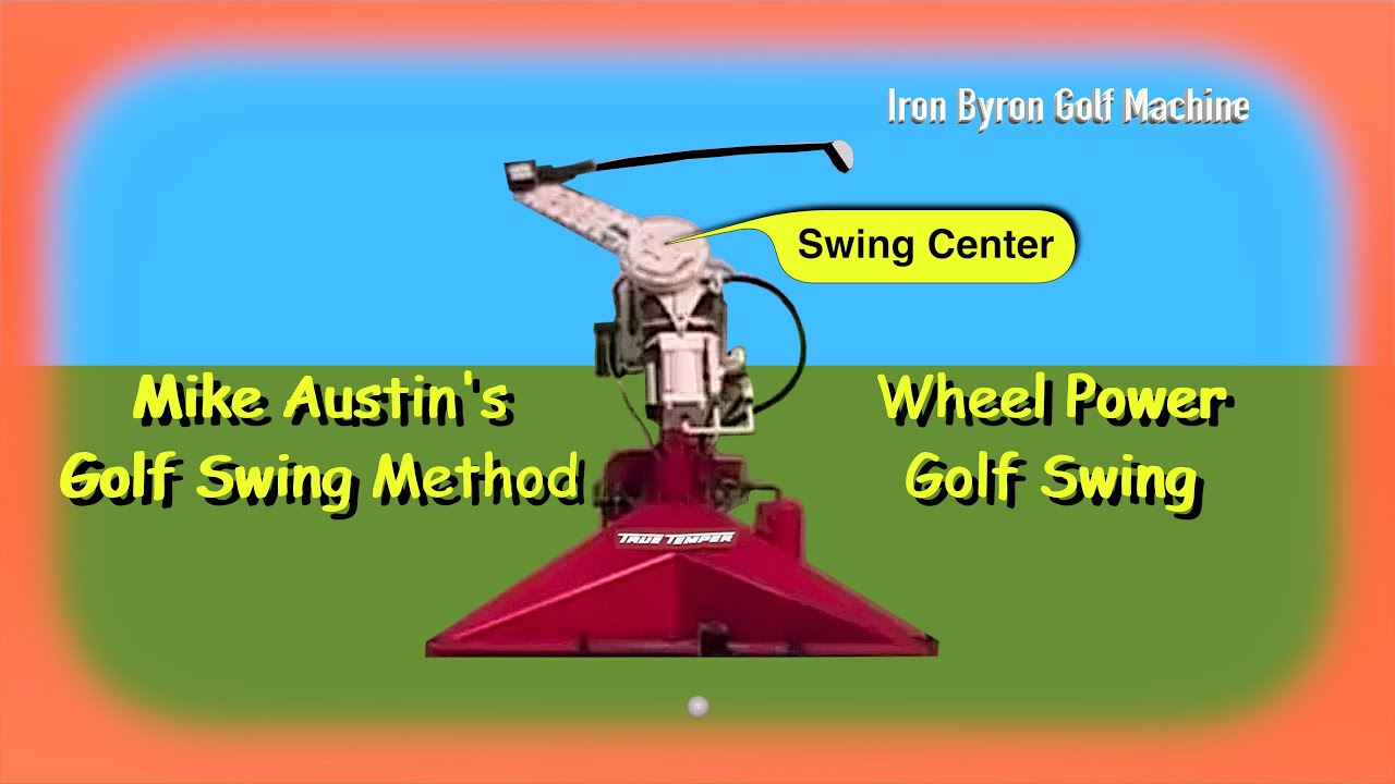 Mike Austin Golf Swing - Iron Byron Golf Machine
