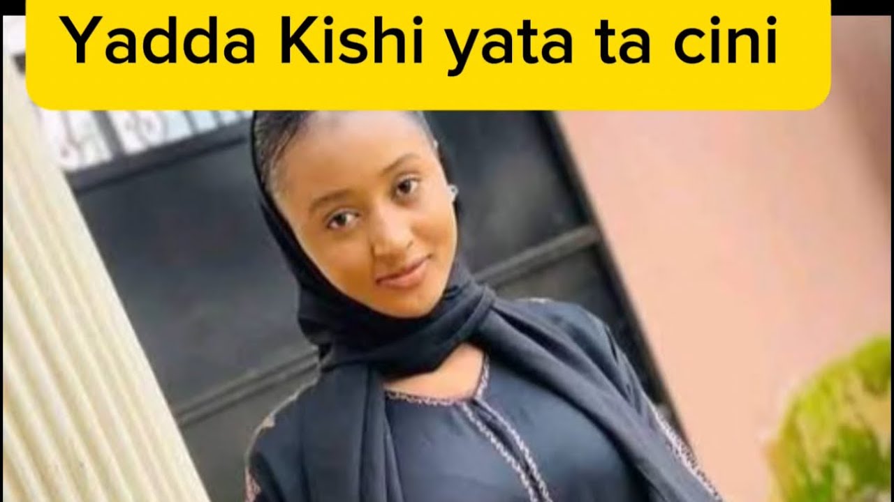 Yadda Kishi Yata Ta Cini