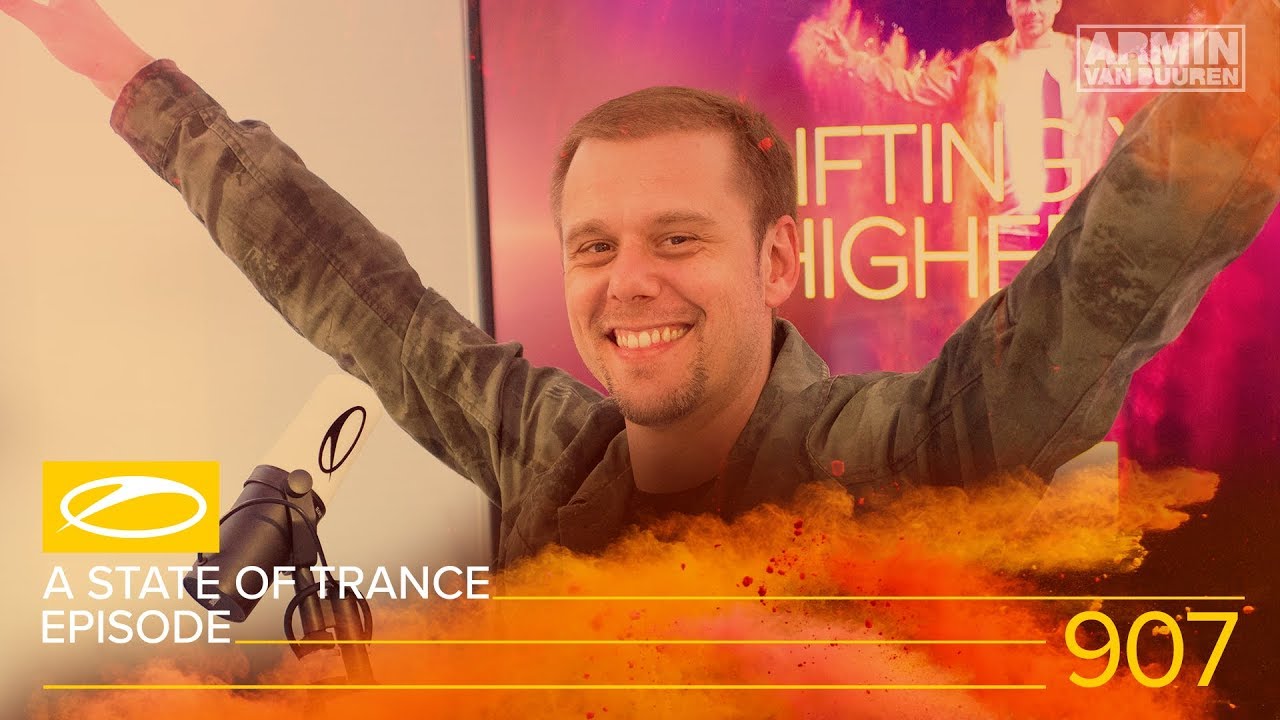 A State of Trance Episode 907 [#ASOT907] - Armin van Buuren