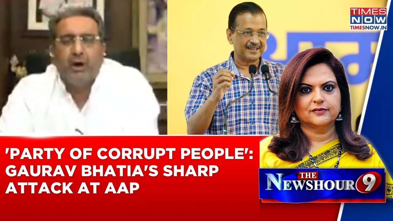 BJP's Gaurav Bhatia Launches Scathing Attack At AAP; Says 'Party Of Corrupt People & Goons...'