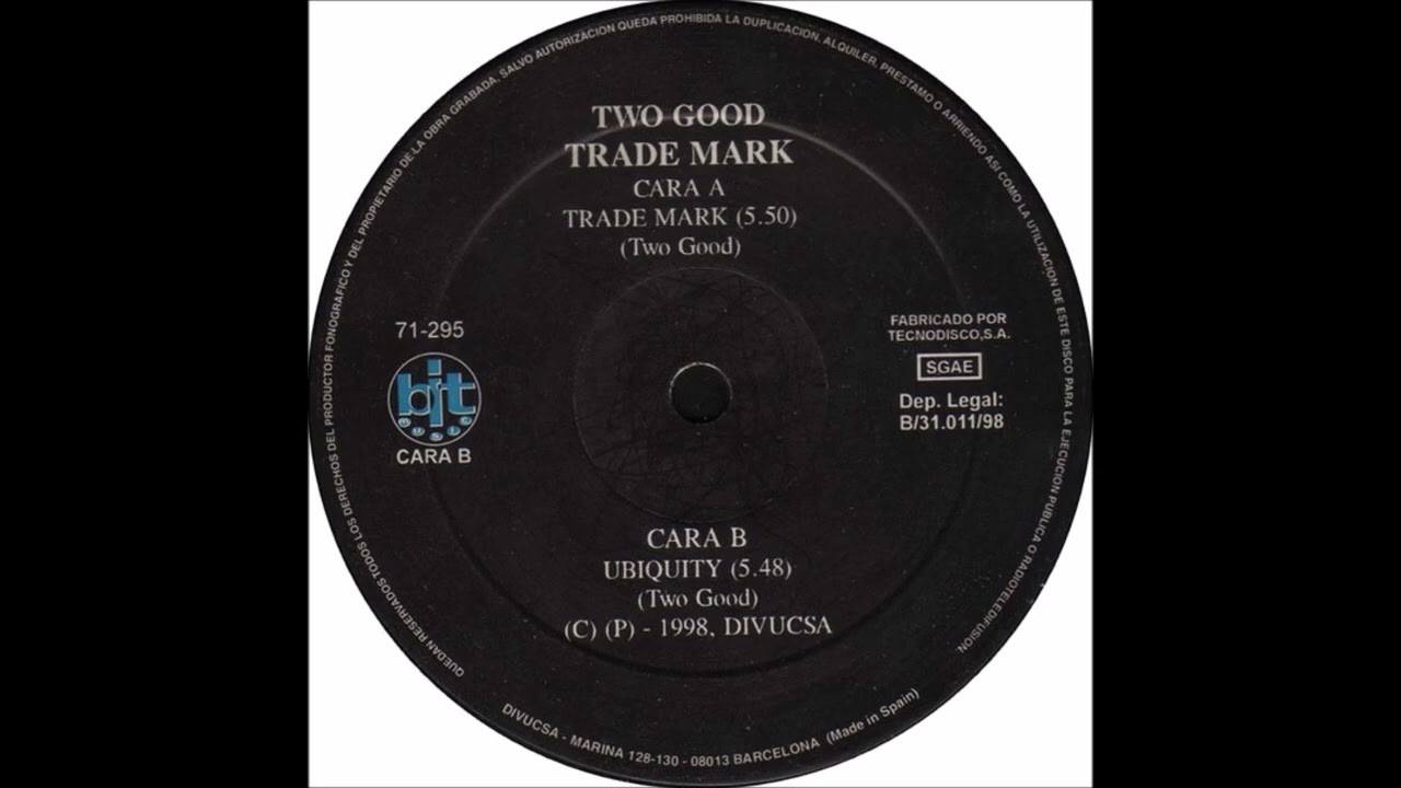 Two Good - Trade Mark