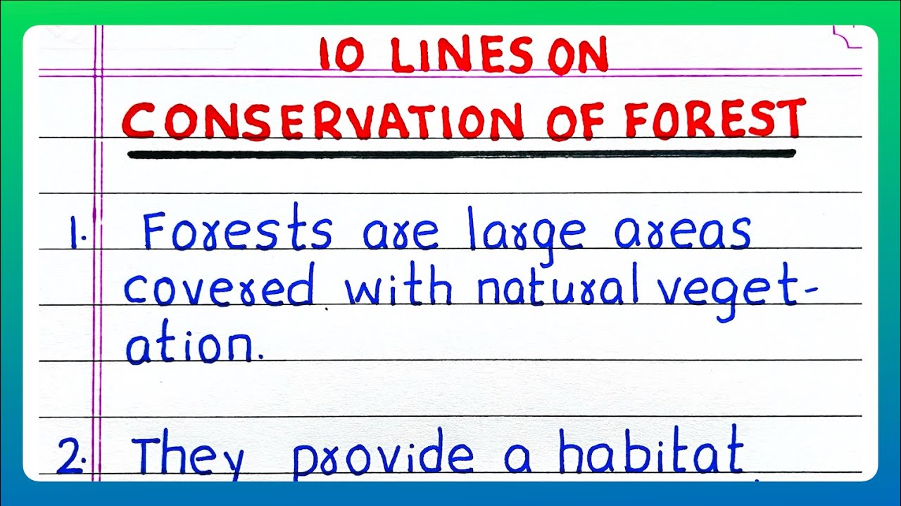 Few Lines on CONSERVATION OF FOREST | 10 Lines on CONSERVATION OF FOREST | Essay on