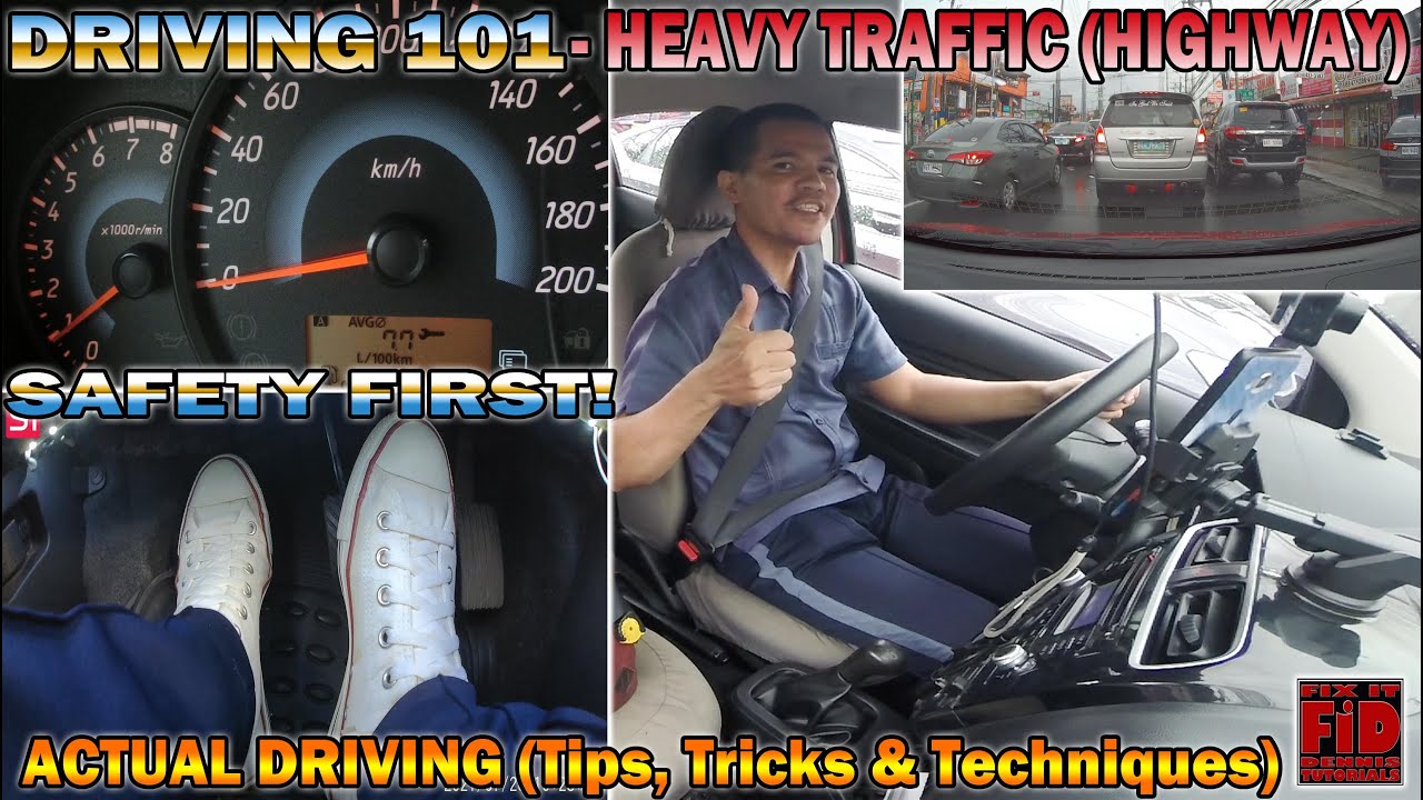 How to Drive in Heavy Traffic - Highway edition - Paano magmaneho ng ligtas sa matraffic na Highway