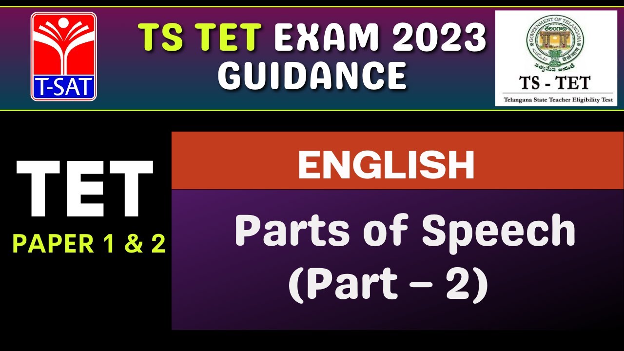 English Paper 1 & 2 - Parts of Speech (Part – 2) | TS TET 2023 | T-SAT