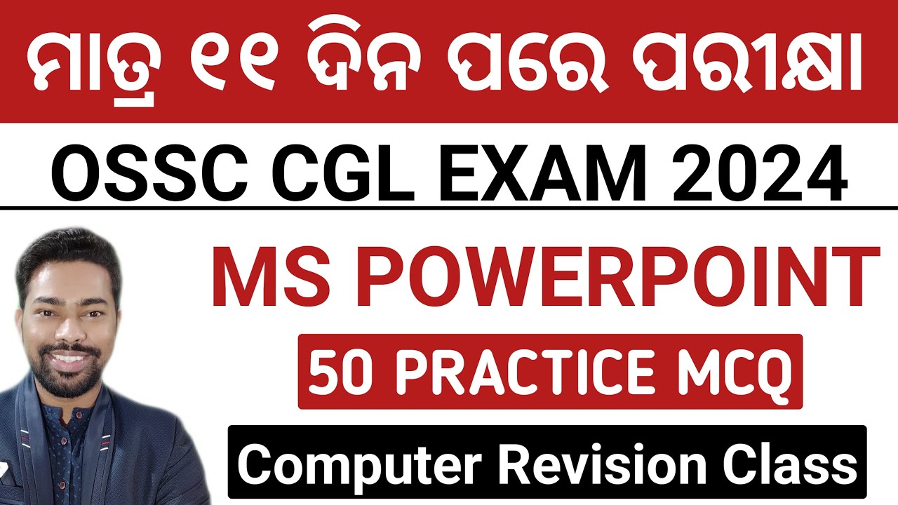 MS POWERPOINT || 50 Practice MCQ || Computer Revision Class || OSSC CGL EXAM 2024 || By Sunil Sir