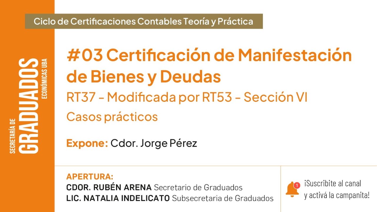 #03 Certificación de Manifestación de Bienes y Deudas - Económicas UBA