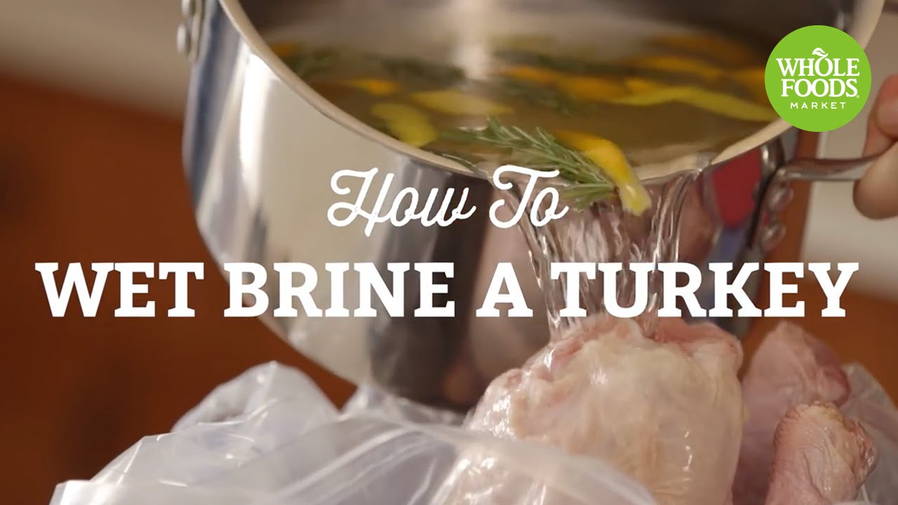 How to Wet Brine a Turkey | Freshly Made | Whole Foods Market
