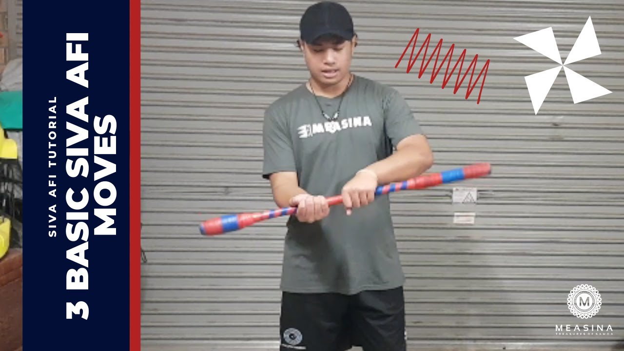 Siva Afi Tutorial: 3 basic siva afi moves