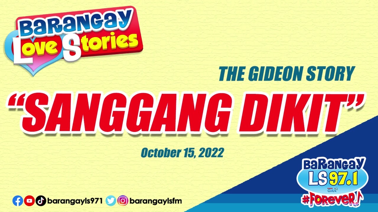 SANGGANG DIKIT - GIDEON | Papa Dudut | Barangay Love Stories