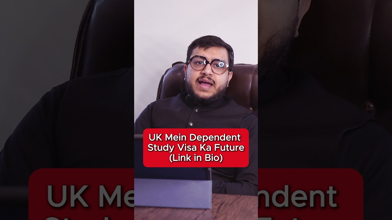 UK Mein Dependent Study Visa Ka Future
