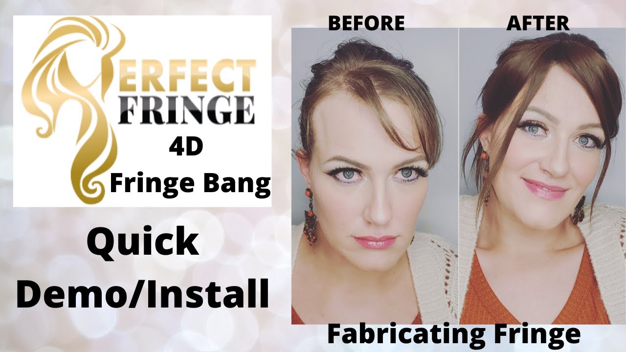 Perfect Fringe - 4D Fringe Bang - Quickie Demo/Install