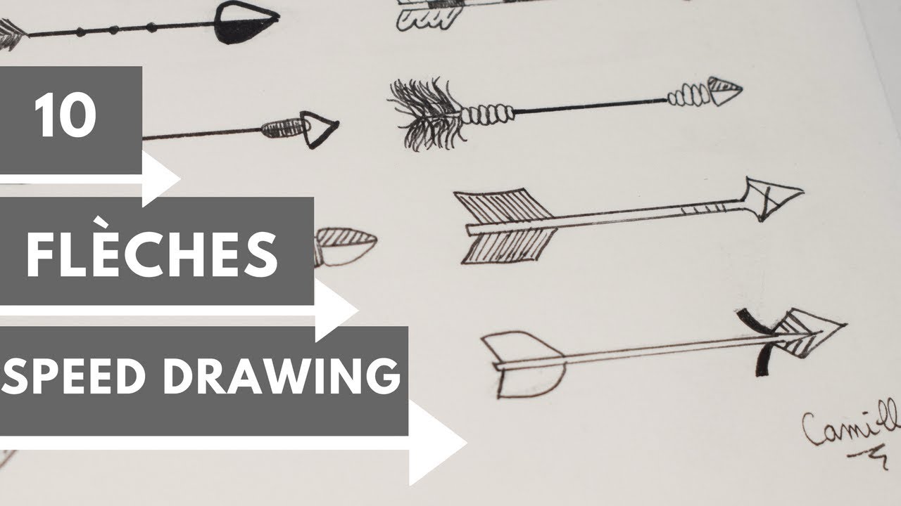10 flèches || Speed drawing || Dessin