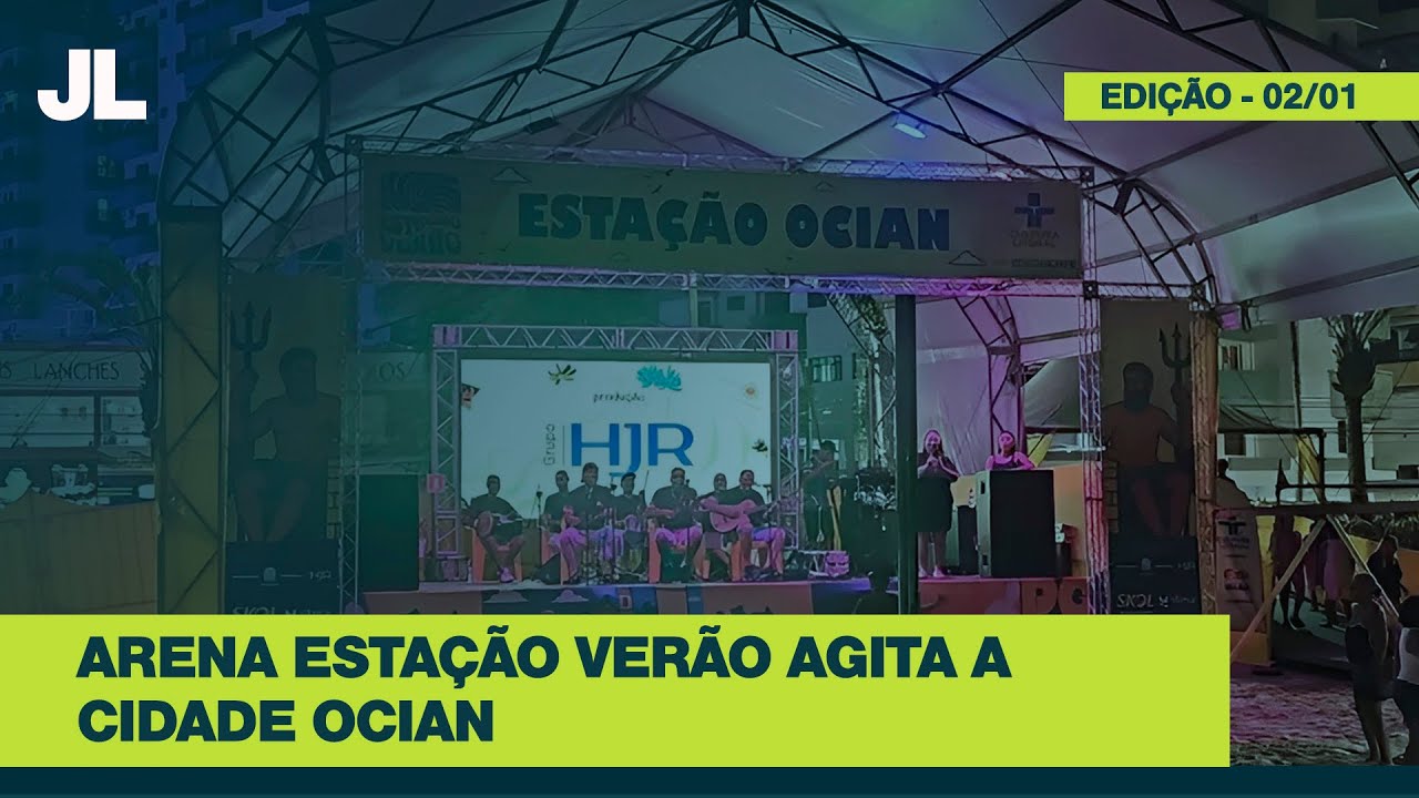 Arena Estação Verão anima as areias da Cidade Ocian em Praia Grande | JCL