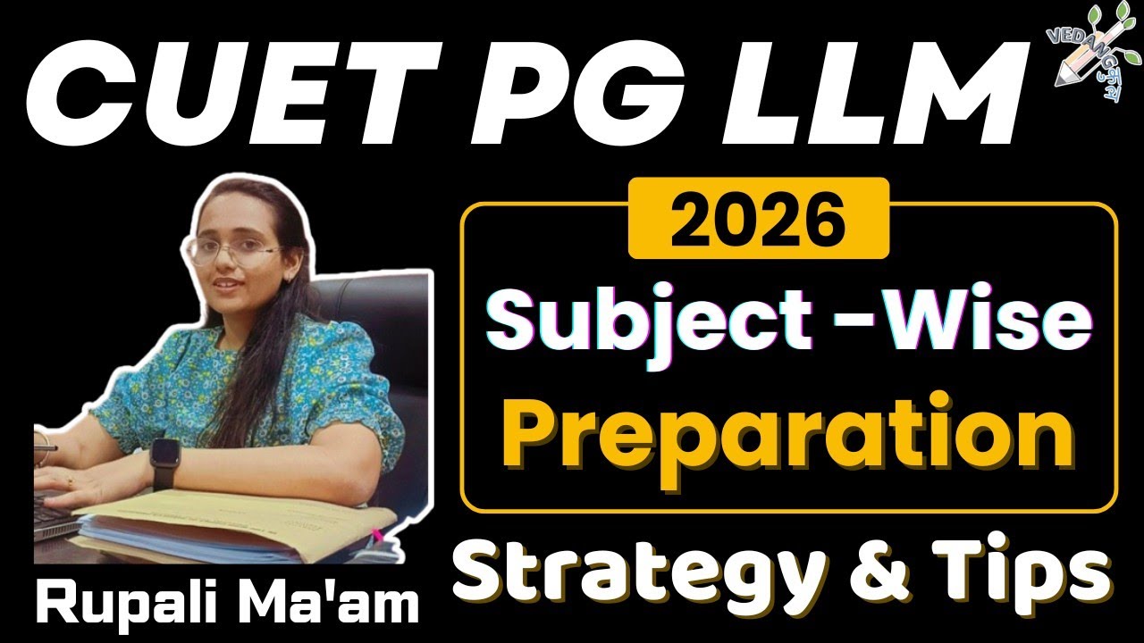 CUET PG LLM Detailed Preparation Strategy & Tips | DU LLM 2026 | BHU LLM | By Rupali Jain #cuetpgllm
