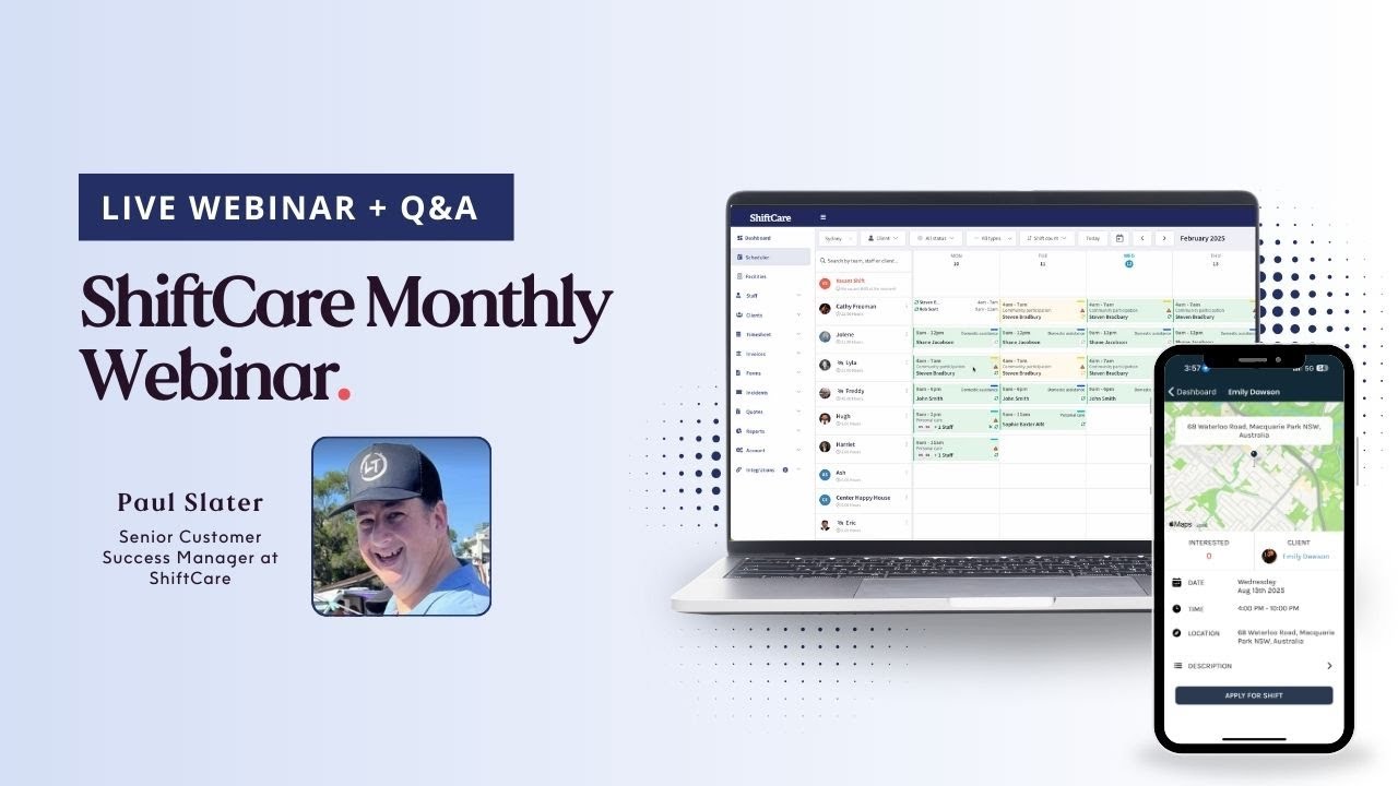 August ShiftCare Monthly Webinar: Live Product Updates & Best Practices