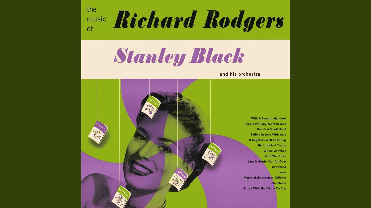 Side B: June Is Bustin' Out All Over; Bewitched; Lover; March of the Siamese Children; Blue...