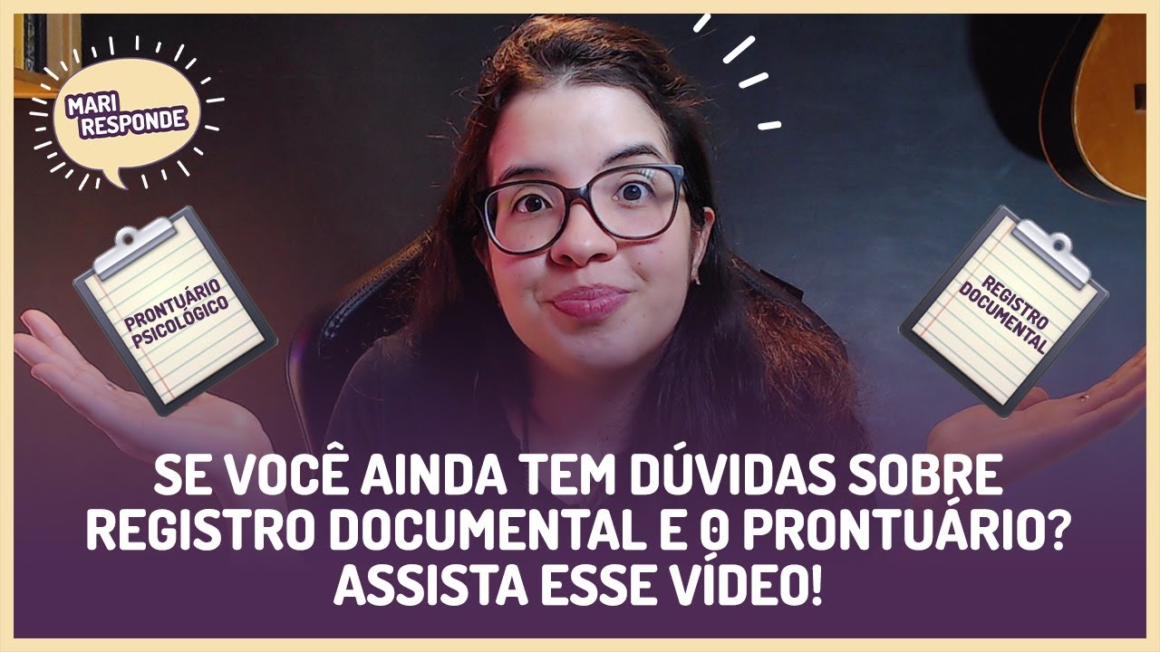 Mari Responde - Prontuário Psicológico e Registro Documental
