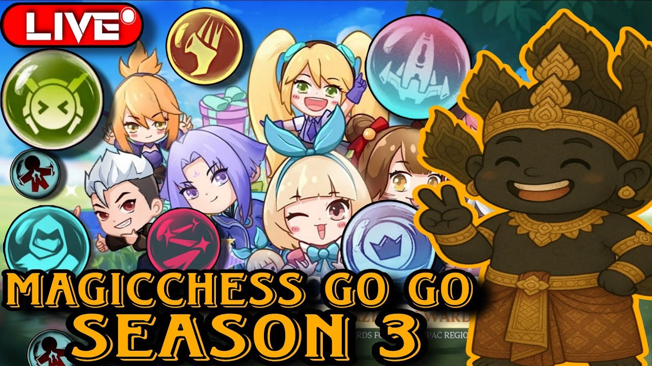 🔴Live :​​ NEW SEASON Coming | កូនខ្មែរមកហើយ #MagicChessGoGo