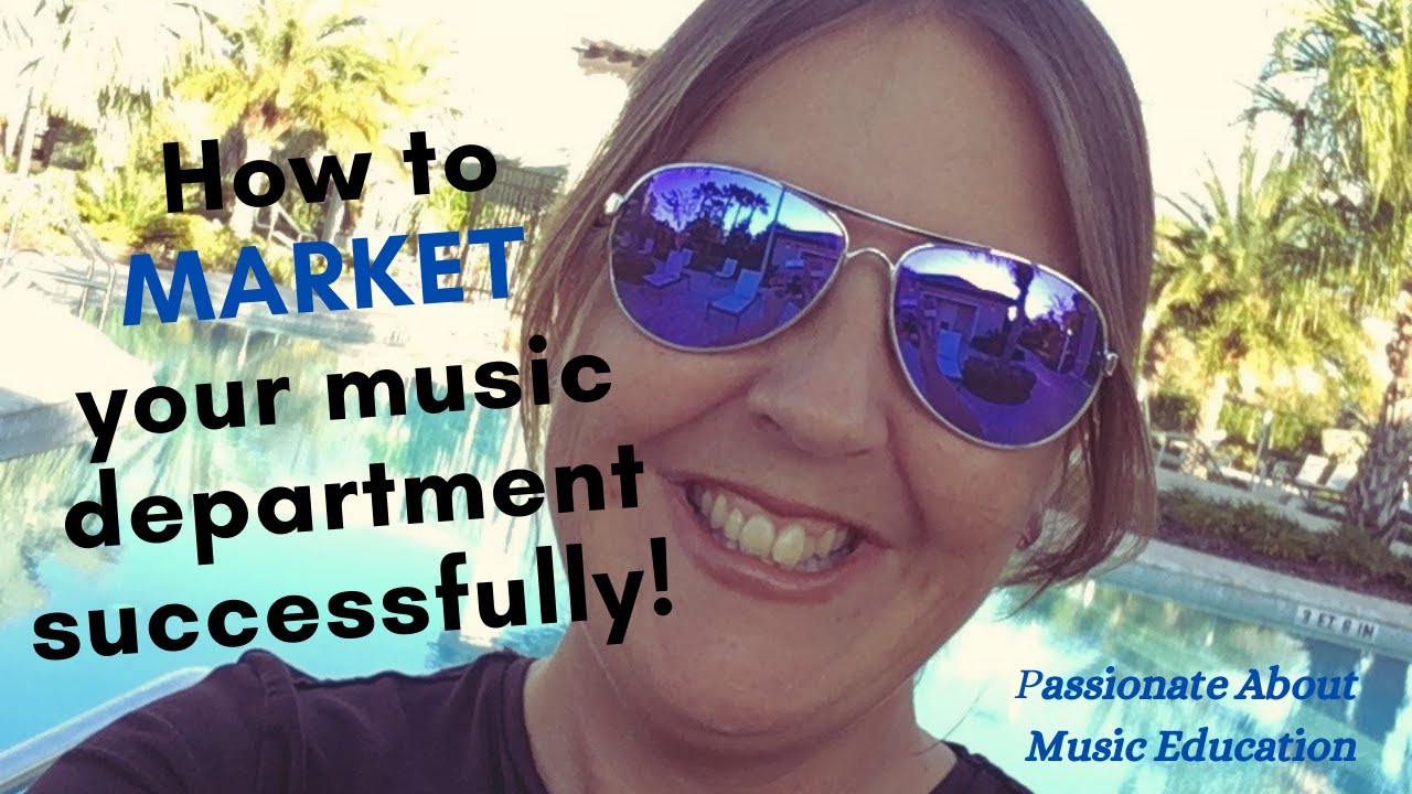MUSIC TEACHERS: How to successfully MARKET your program.