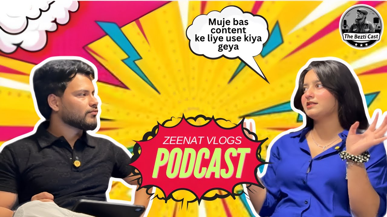 Muje bas content ke liye use kiya jata hai | @Zeenat Vlogs | The Bezti Cast