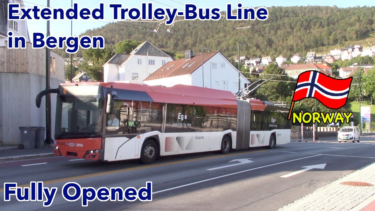 Extended trolley bus line#6 in Bergen: Completely Opened