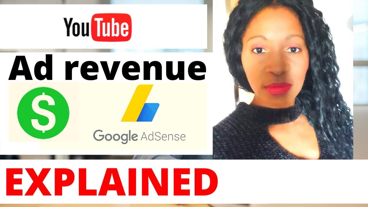 YOUTUBE AD REVENUE EXPLAINED