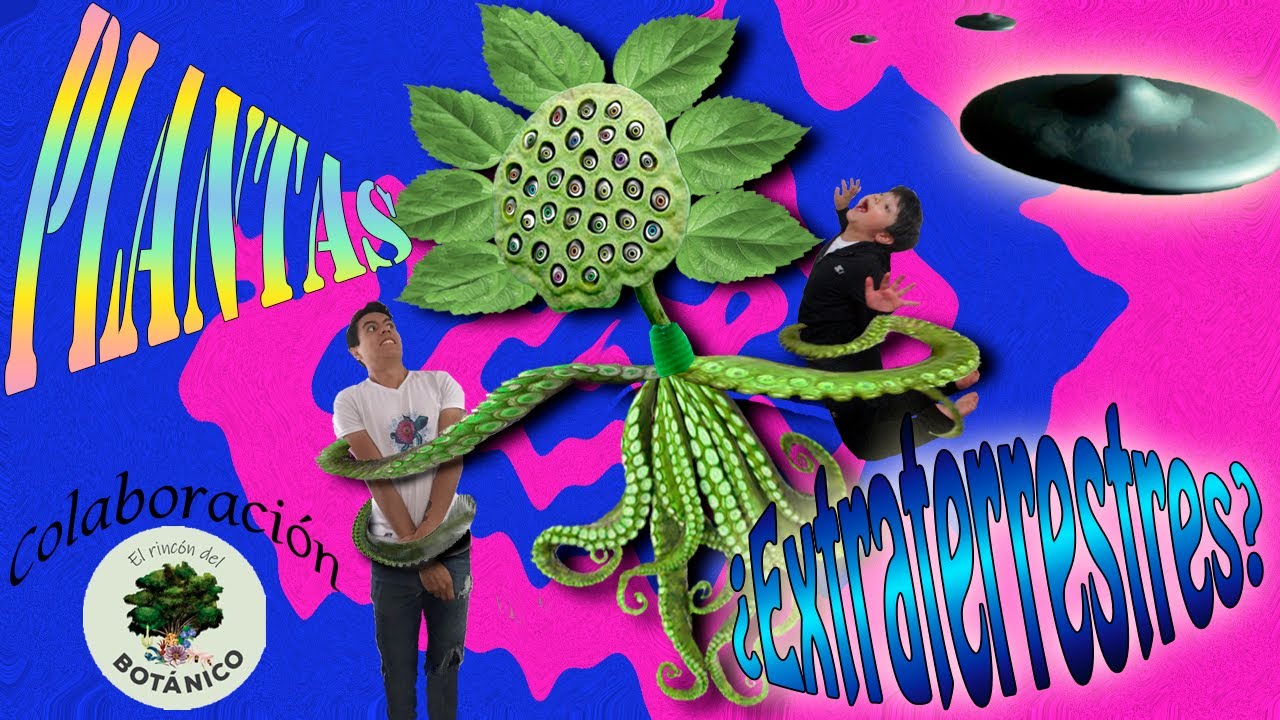 Plantas extraterrestres