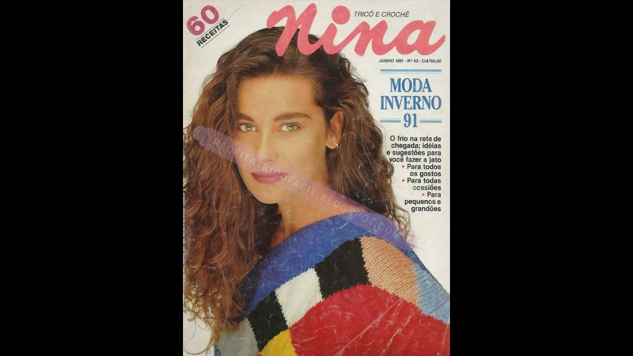 Nina tricô e crochê N°53 1991 Журнал с образцами на португальском языке
