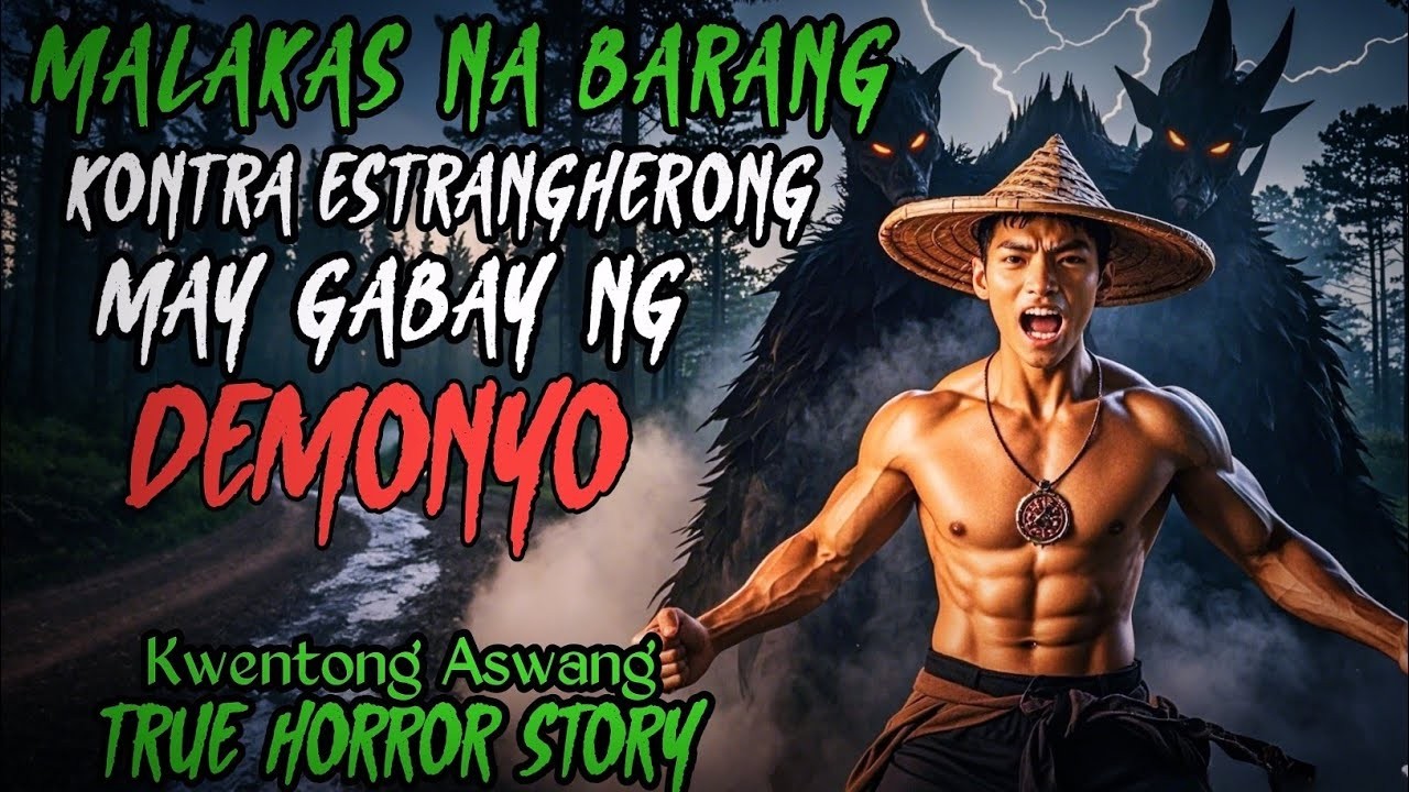 ESTRANGHERO KONTRA MALAKAS NA MAMBABARANG | Kwentong Aswang | True Horror Story