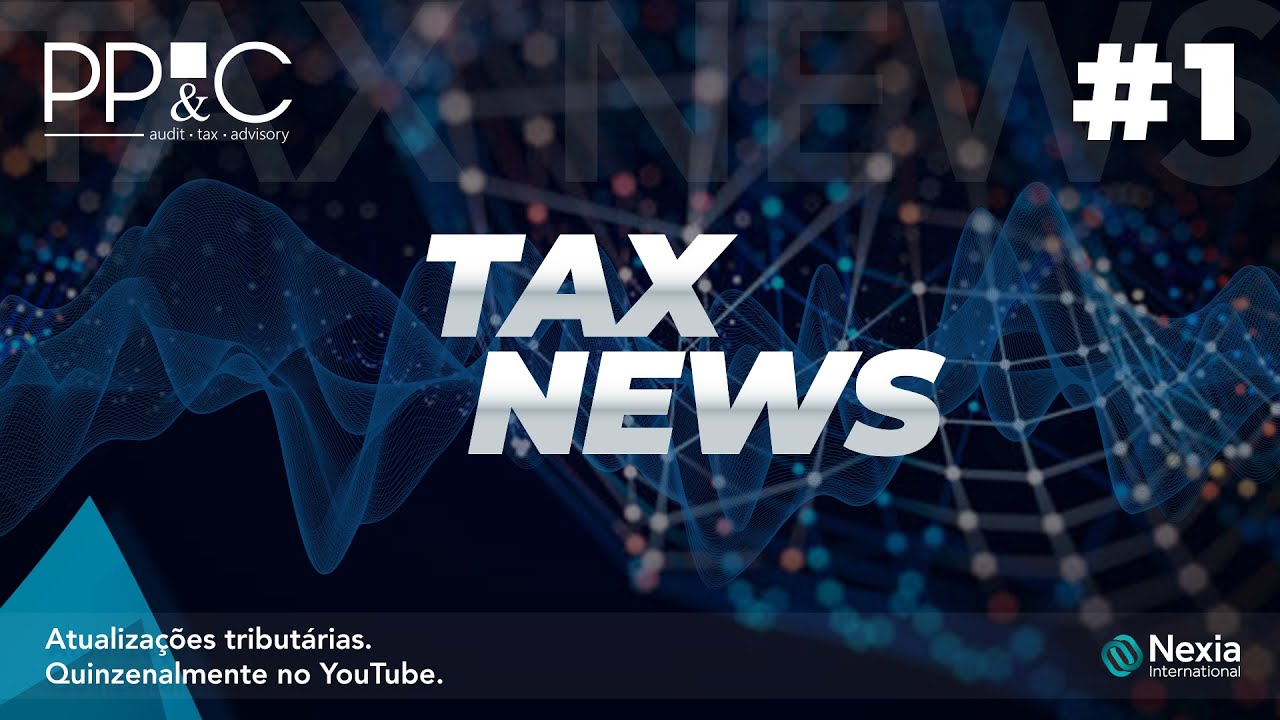 PP&C Tax News #1 - Subvenções