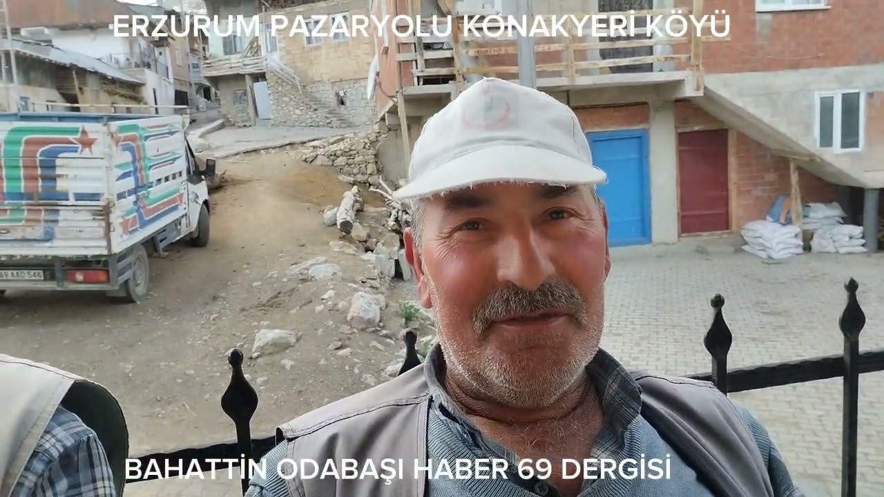 ERZURUM İLİNE BAĞLI PAZARYOLU İLÇESİ KONAKYERİ KÖYÜ