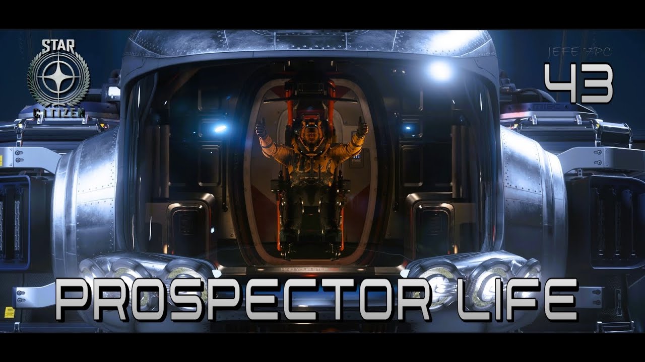 #43 STAR CITIZEN 🚀 PROSPECTOR LIFE - MINERÍA ESPACIAL - CHILL - CAFÉ Y GAMEPLAY INMERSIVO