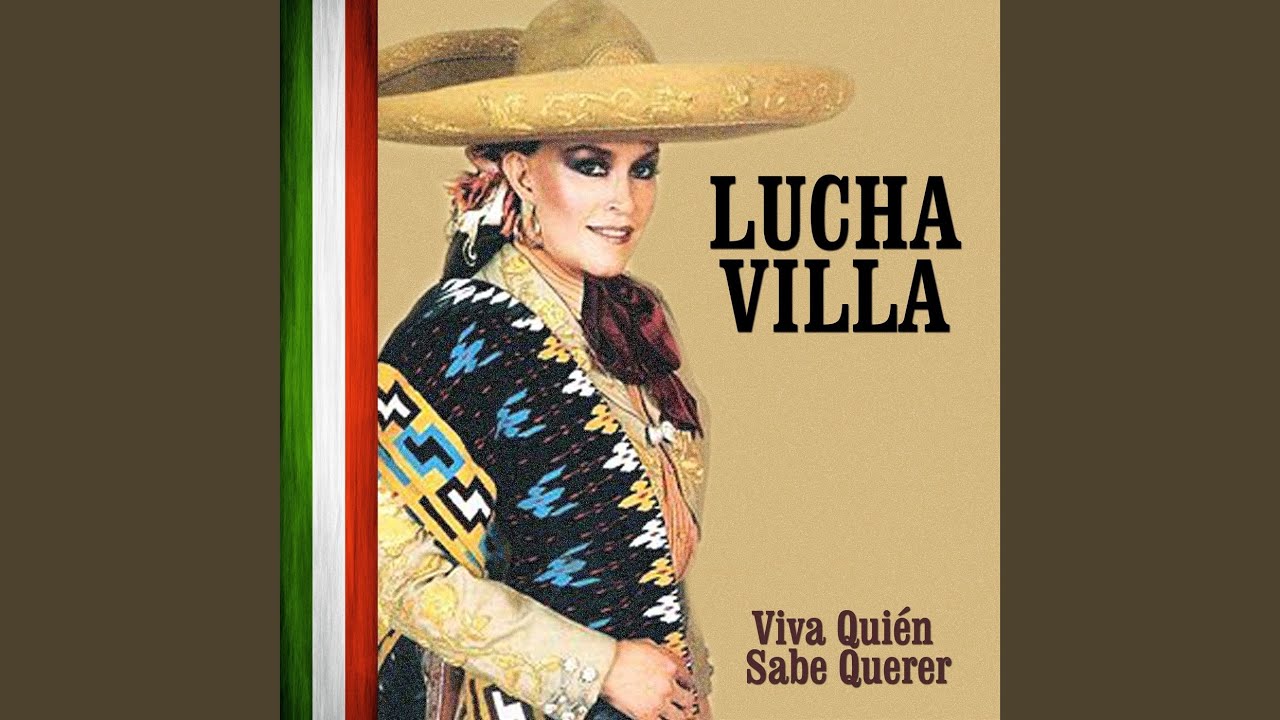 Viva Quién Sabe Querer