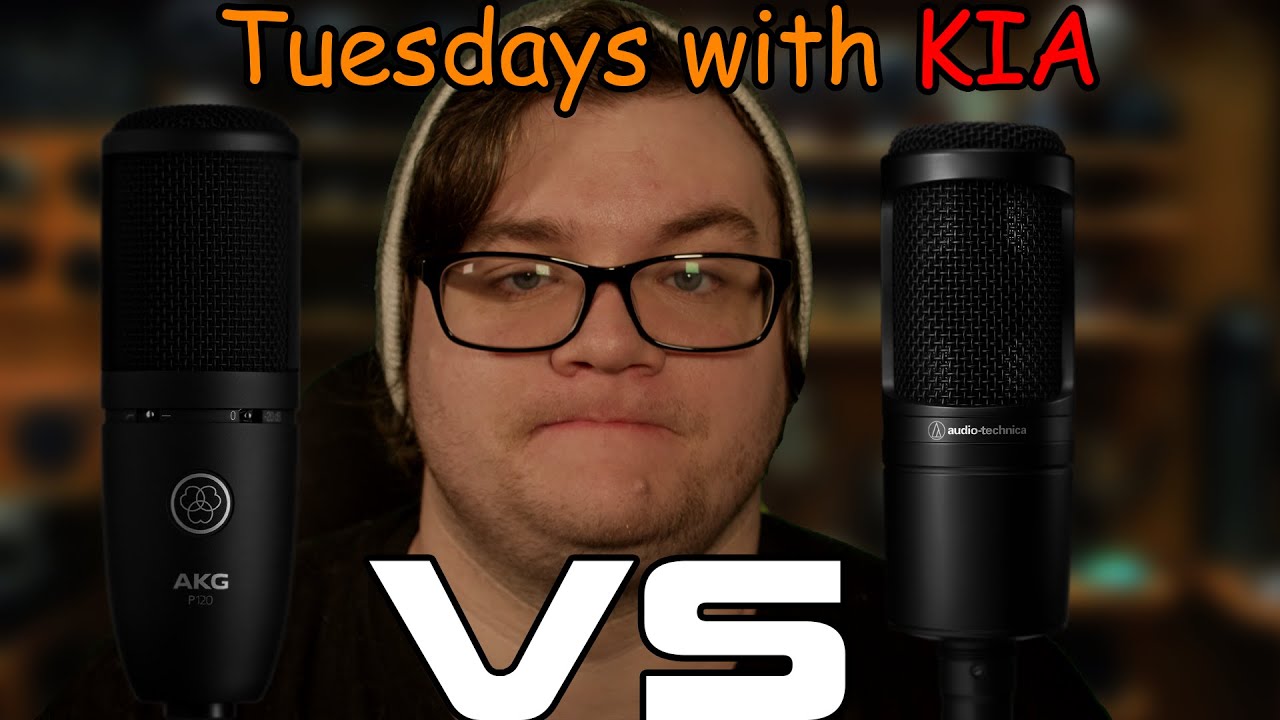 AKG P120 vs. Audio-Technica AT2020 | Tuesdays with KIA: AKG versus Audio-Technica Showdown