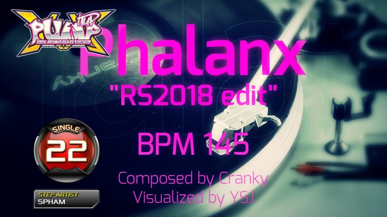 [PUMP IT UP XX] 팔랑크스 (Phalanx) 