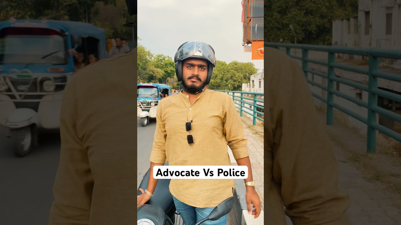 Advocate vs Police | Pt.15