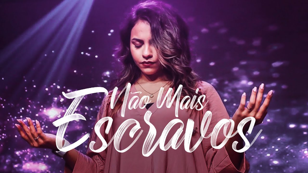 Julia Vitória | Não Mais Escravos