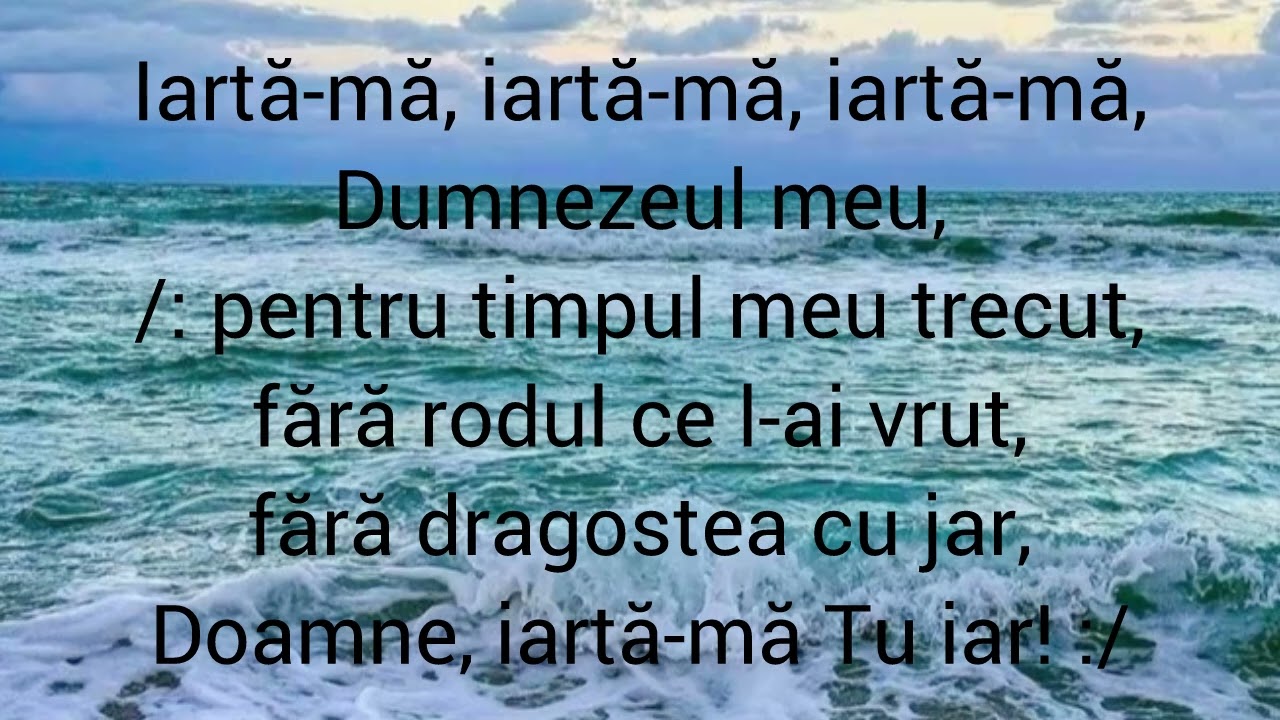 Iartă-mă,iartă-mă 