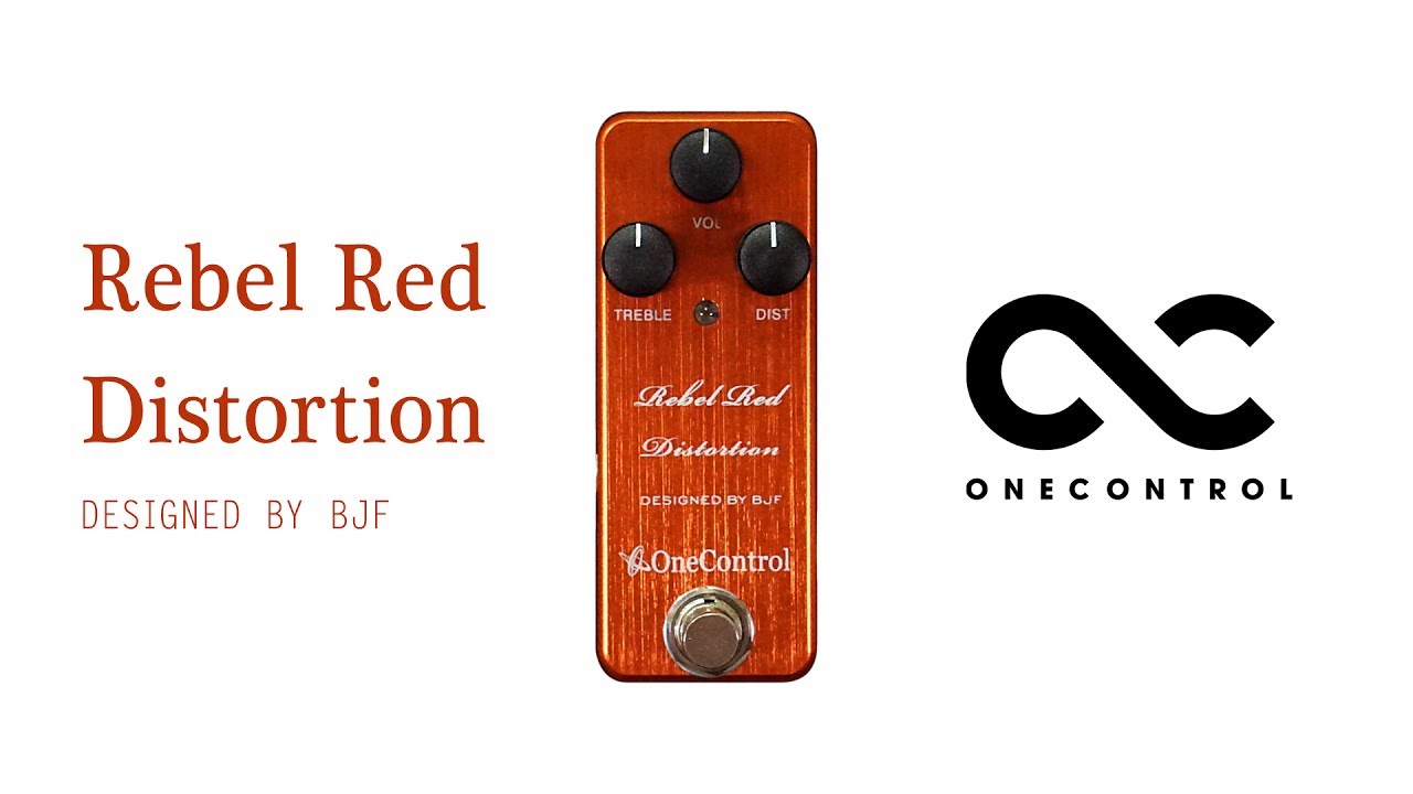 One Control | Rebel Red Distortion [Designed by BJF]