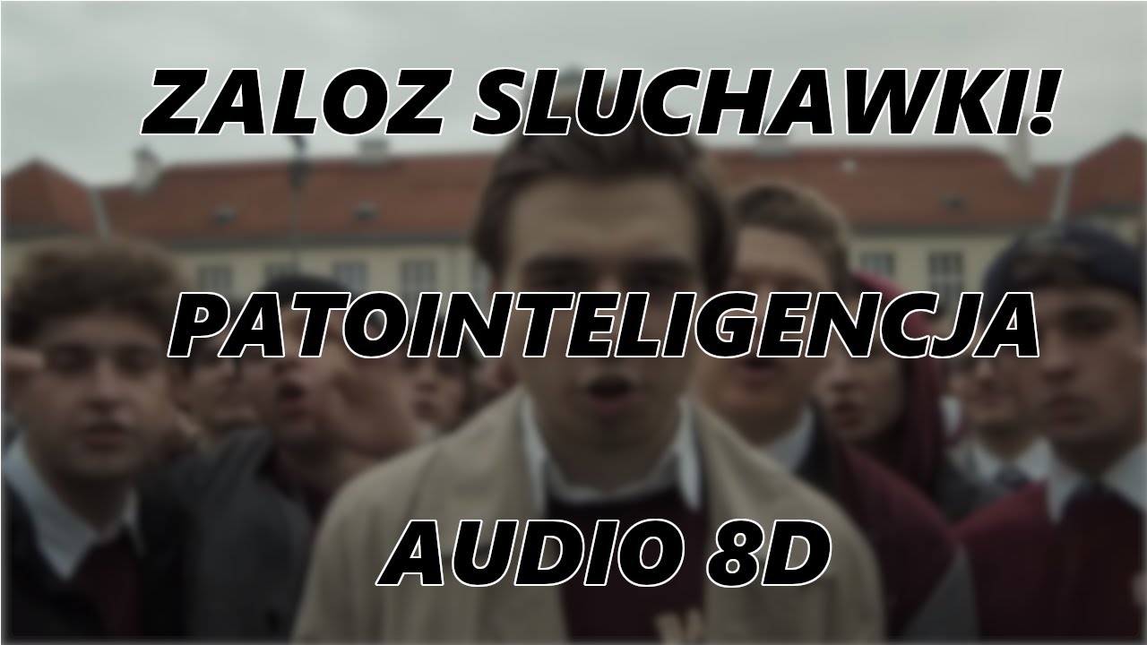 Mata -  Patointeligencja [8D AUDIO]
