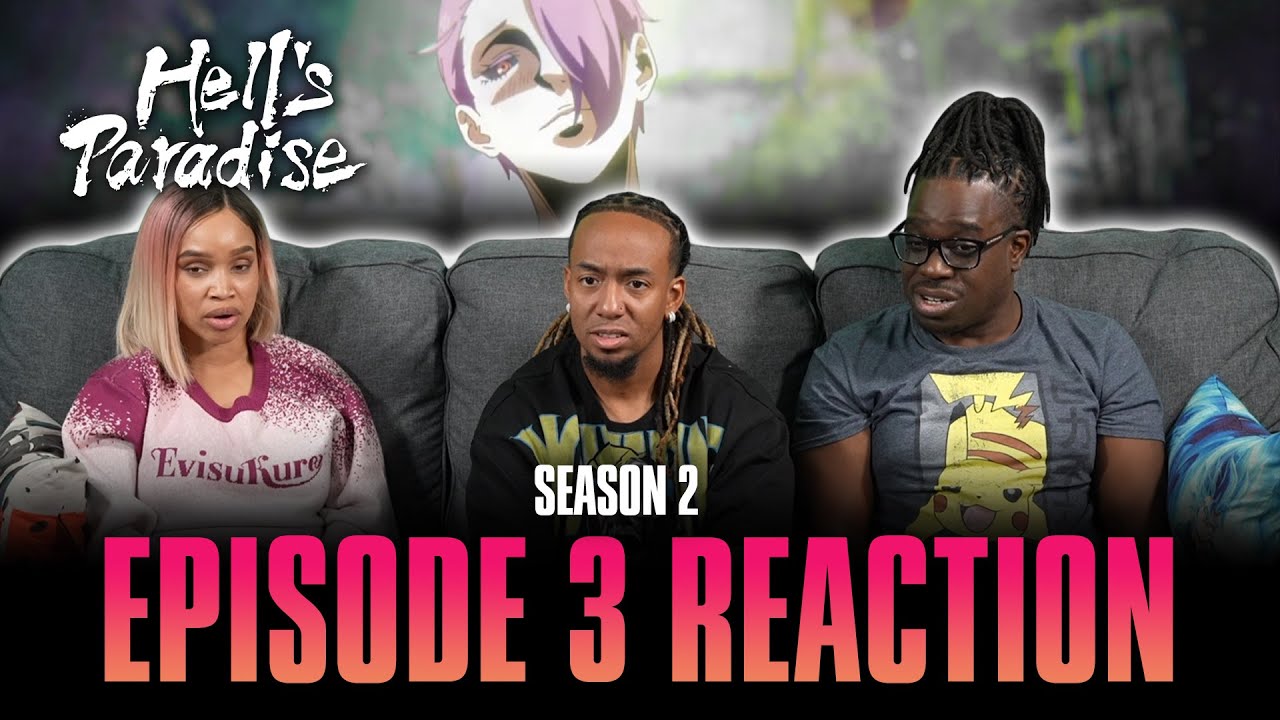 Immutability and Change | Hell's Paradise S2 Ep 3 Reaction